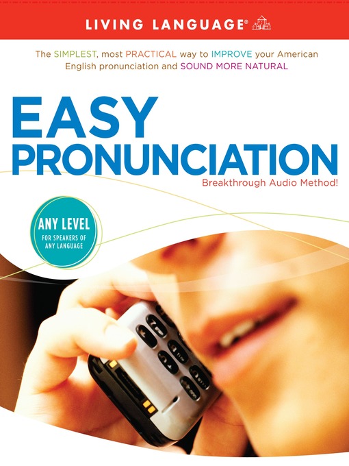 Title details for Easy Pronunciation by Living Language - Available
